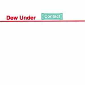 Dew Under - Contact