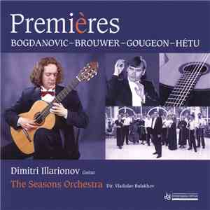 Dimitri Illarionov, The Seasons Orchestra, Vladislav Bulakhov - Premières