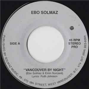 Ebo Solmaz - Vancouver By Night
