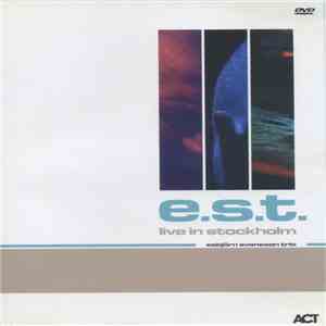 e.s.t. - Live In Stockholm (esbjörn svensson trio)