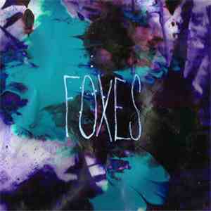 Foxes  - Foxes