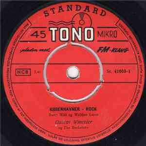 Gustav Winckler Og The Rocketters - Københavner-Rock / Vi Rokker Os Ikke