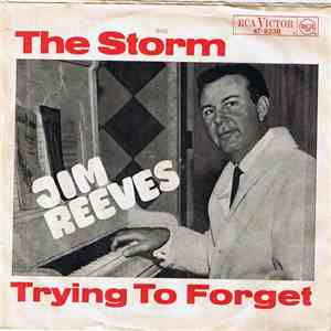 Jim Reeves - The Storm / Trying To Forget