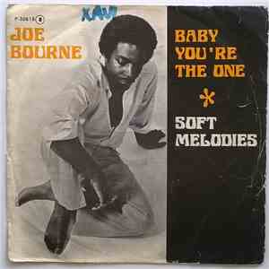 Joe Bourne - Baby You're The One / Soft Melody