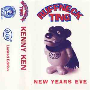 Kenny Ken - Ruffneck Ting - New Years Eve