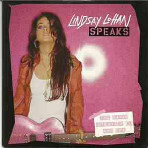 Lindsay Lohan - Speaks