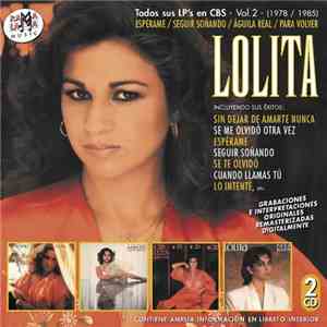 Lolita  - Vol.2 Todos Sus LP's en CBS (1978-1985)