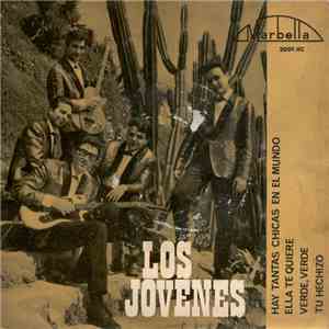 Los Jovenes  - Hay Tantas Chicas En El Mundo