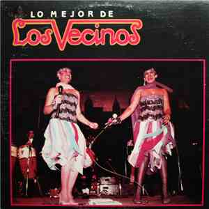 Los Vecinos - Lo Mejor de Los Vecinos