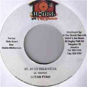 Lutan Fyah - St. Jago Dela Vega