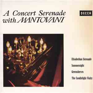 Mantovani And His Orchestra - A Concert Serenade