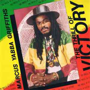 Marcus Yabba Griffiths - The Thrill Of Victory