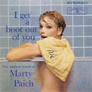 Marty Paich - I Get A Boot Out Of You