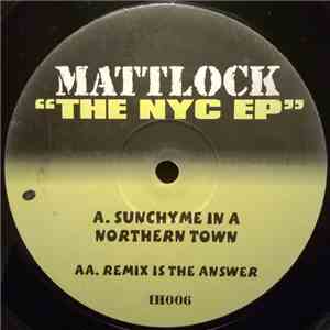 Mattlock - Sunchyme In A Northern Town