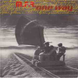 M.F.R. / One Way  - M.F.R. / One Way