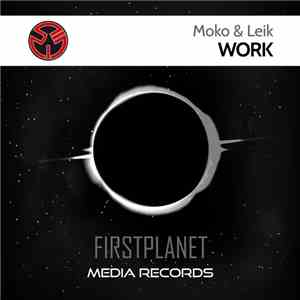 Moko & Leik - Work