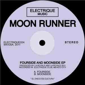 Moon Runner - Fourside & Moonside EP