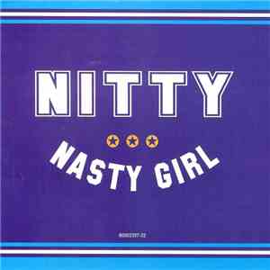 Nitty  - Nasty Girl