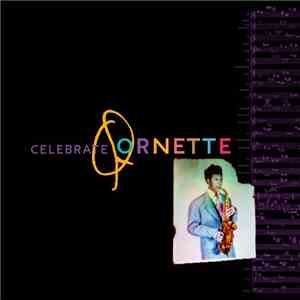Ornette Coleman - Celebrate Ornette