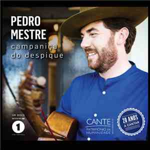 Pedro Mestre - Campaniça Do Despique