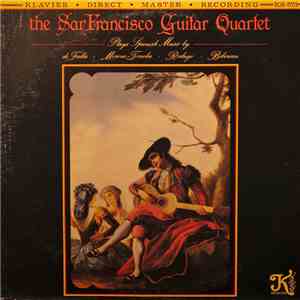 San Francisco Guitar Quartet - San Francisco Guitar Quartet