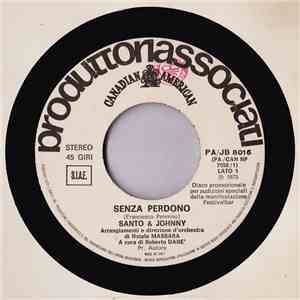 Santo & Johnny / Reverberi - Senza Perdono / Preludio Op. 28 N.4
