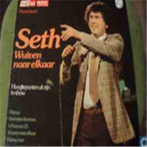 Seth Gaaikema - Wuiven Naar Elkaar