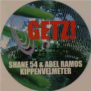 Shane 54 & Abel Ramos - Kippenvelmeter