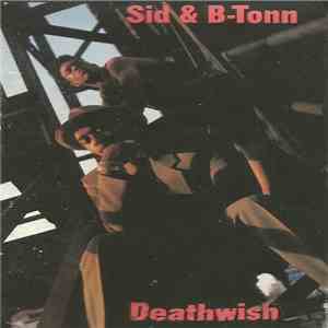 Sid & B-Tonn - Deathwish