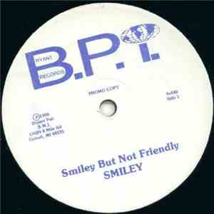 Smiley  - Smiley But Not Friendly