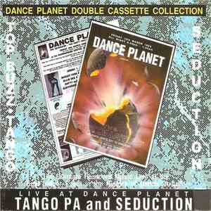 Tango PA And Seduction - Live At The Detonator/ Pleasure Zone