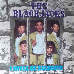 The Blackjacks  - I Shall Be Released