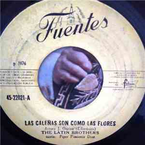 The Latin Brothers - Las Caleñas Son Como Las Flores / La Noche