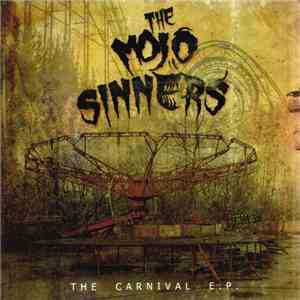 The Mojo Sinners - The Carnival E.P.