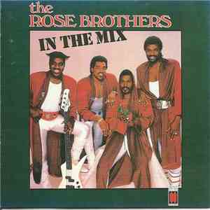 The Rose Brothers - In The Mix