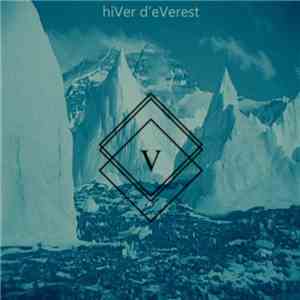 V  - hiVer d'eVerest (2016 re-released)