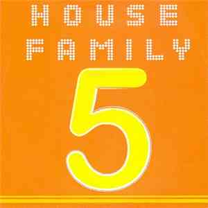 Various - House Family 5
