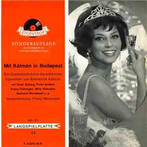 Various - Mit Kálmán In Budapest - Ein Querschnitt Durch Die Schönsten Operetten