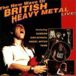 Various - The New Wave Of British Heavy Metal Live!