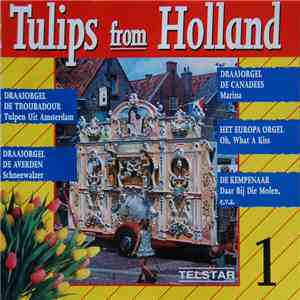 Various - Tulips From Holland 1