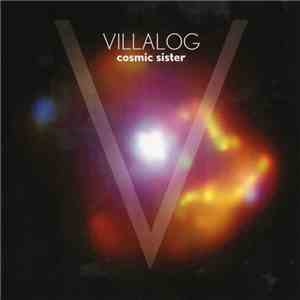 Villalog - Cosmic sister