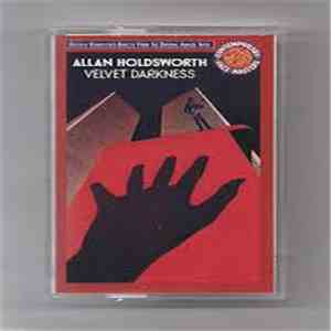 Allan Holdsworth - Velvet Darkness