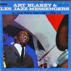 Art Blakey & Les Jazz-Messengers - Au Club Saint-Germain / Vol. 1 à 3