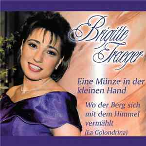 Brigitte Traeger - Eine Münze In Der Kleinen Hand