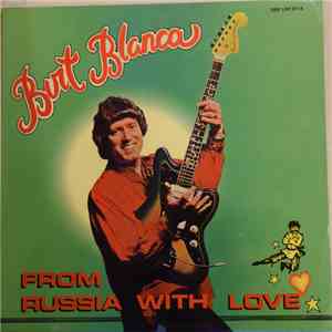 Burt Blanca - From Russia With Love
