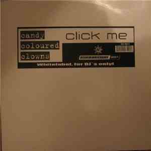 Candy Coloured Clowns  - Click Me