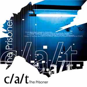 C/A/T - The Prisoner