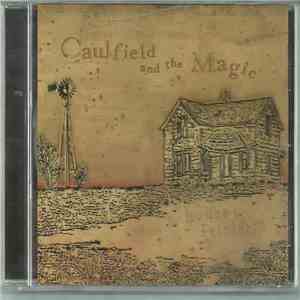 Caulfield And The Magic - House Painters