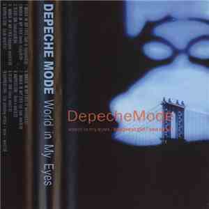 Depeche Mode - World In My Eyes