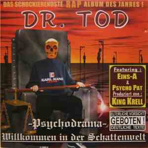 Dr. Tod - -Psychodrama- - Willkommen In Der Schattenwelt